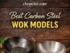 The Best Carbon Steel Wok Models: Updated List _A seasoned carbon steel wok on a stove showing its glossy natural non-stick surface, representing the top rated models and their heat retention capabilities.