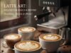 Should You Grind Coffee Beans at Home or Buy Pre-Ground? _Pouring a complex rosetta latte art pattern step by step for beginners - ChopChic.com
